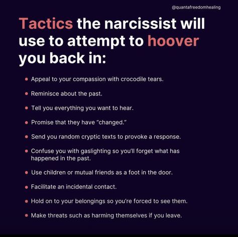 Hoovering Tactics, Narcisstic Hovering, Raised By Narcissists, How Narcissists Try To Win You Back, Narcissistic Supply, Identifying Narcissists, Do Narcissists Come Back, Manipulative People, Break Up