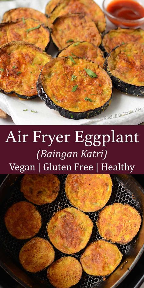 Brinjal Recipes Air Fryer, Air Fryer Veg Recipes Healthy, Air Fryer Aubergine, Eggplant Recipes Air Fryer, Plant Based Air Fryer Recipes, Eggplant In Air Fryer, Airfryer Eggplant, Air Fryer Vegan, Baked Eggplant Recipes