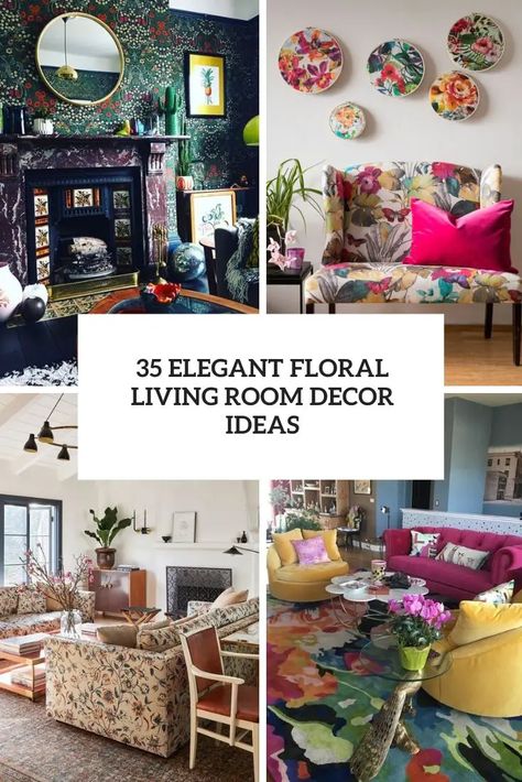 elegant floral living room decor ideas cover Floral Sofa Living Room Decorating Ideas, Floral Couch Living Room Vintage, Cozy Traditional Living Room, Floral Living Room Decor, Floral Living Room, Floral Couch, Pastel Living Room, Bold Living Room, Moody Living Room