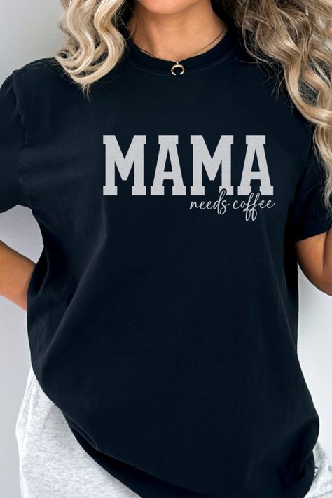 Minimalistic Shirt Design, Mama Shirt Ideas, Mom Tshirt Ideas, Mom Shirt Ideas, Mom Tired, Tired Mama, Tshirt Printing Business, Shirt Crafts, Mom Business