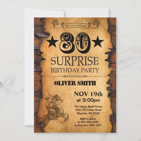 $2.77 | Surprise 80th Western Birthday Invitation #adult birthday, surprise birthday, western birthday, wild west horse old paper, rustic wood country vintage barn, western theme party wanted, cowboy wooden brown, 80th birthday, eighty birthday, eightieth birthday for men Surprise 60th, Surprise 40th, Surprise 50th, Surprise Birthday Invitations, Country Birthday, Western Birthday, Western Theme Party, 21st Birthday Invitations, 60th Birthday Invitations