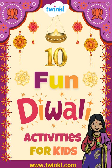 10 Fun Diwali Activities For Kids Blog Diwali Activities For Kids, Diwali Activities, Kids Holidays, New Years Traditions, Festival Of Lights, Activity For Kids, Fun Activities For Kids, Festival Lights, 100 Days Of School