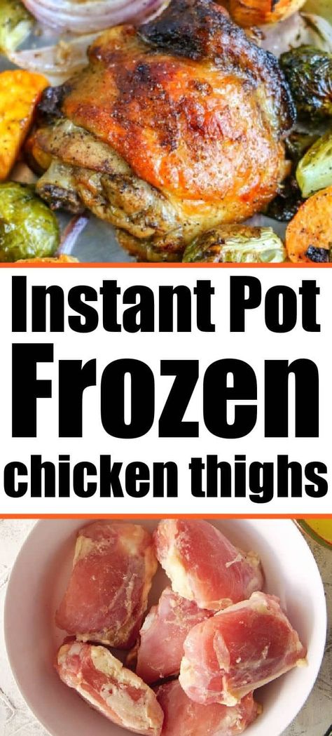 Frozen chicken thighs in Instant Pot are so easy to make! From rock hard to tender fall off the bone in your pressure cooker in just minutes. Game Changer! #chicken #chickenthighs #instantpot #instantpotrecipes #pressurecooker #instantpotchicken Cook Frozen Chicken In Instant Pot, Frozen Chicken Drumsticks Instant Pot, Boneless Skinless Chicken Thigh Recipes Instant Pot, Frozen Chicken Thighs Crockpot, Instapot Chicken Thighs, Frozen Chicken Thighs Instant Pot, Instant Pot Frozen Chicken Thighs, Frozen Chicken Instant Pot, Pressure Cook Frozen Chicken