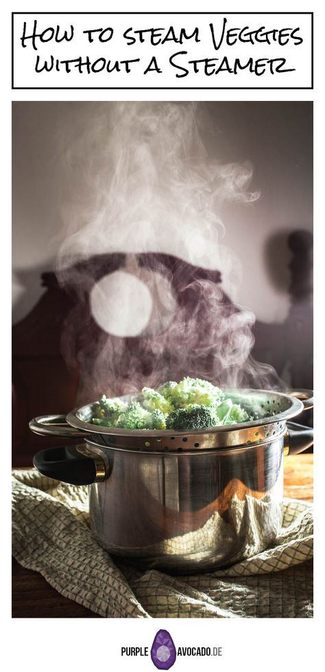 How To Steam Without A Steamer, How To Steam Veggies Without A Steamer, How To Steam Vegetables, Biggest Kitchen, Steaming Vegetables, Steam Vegetables, Mexican Party Food, Steamed Potatoes, Vegetable Steamer