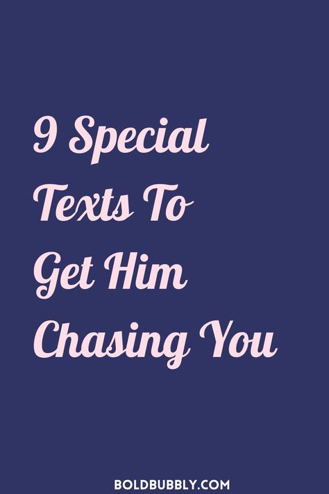 9 texts to get him chasing you Dating Sucks Humor, Get His Attention, Signs Guys Like You, Make Him Chase You, Make Him Miss You, Mixed Signals, Special Text, Crazy About You, Getting Him Back