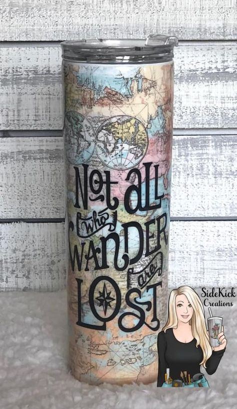 Traveler Tumbler, Not All Who Wander Are Lost, Map Tumbler Map Tumbler Ideas, Travel Tumbler Ideas, Glitter Sublimation Tumbler Ideas, Popular Tumbler Ideas, Sublimated Tumbler Ideas, Trending Tumbler Designs, Camping Tumbler Ideas, Sublimation Cup Ideas, Tumbler Ideas Sublimation