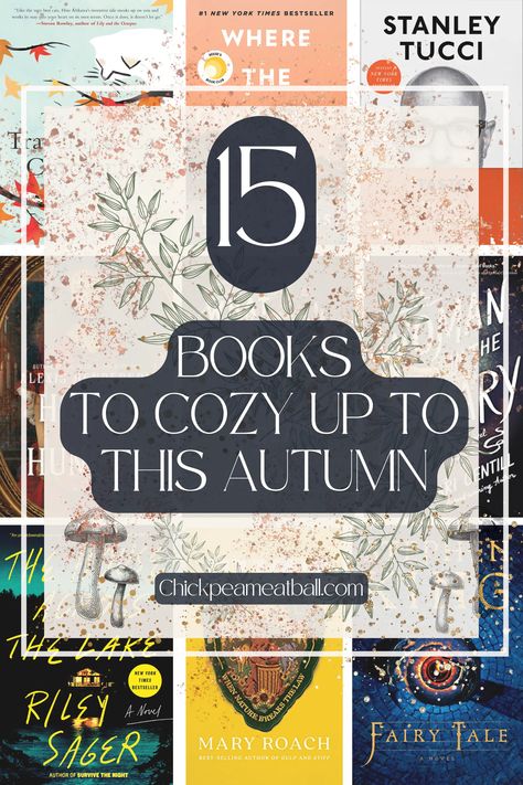 September Book Club Ideas, Cosy Autumn Books, Fall Cozy Books, Fall Reads 2023, Books To Read In September, Books That Feel Like Fall, Cozy Autumn Reads, Fall Book Club Ideas, November Book Club Ideas