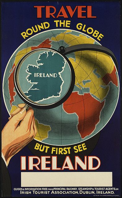 See the world, but be sure to stop in Ireland first! #vintage #travel #posters Classic Posters, Free Posters, Irish Travellers, Famous Castles, Love Ireland, See World, Poster Classic, Boston Public Library, Retro Travel Poster