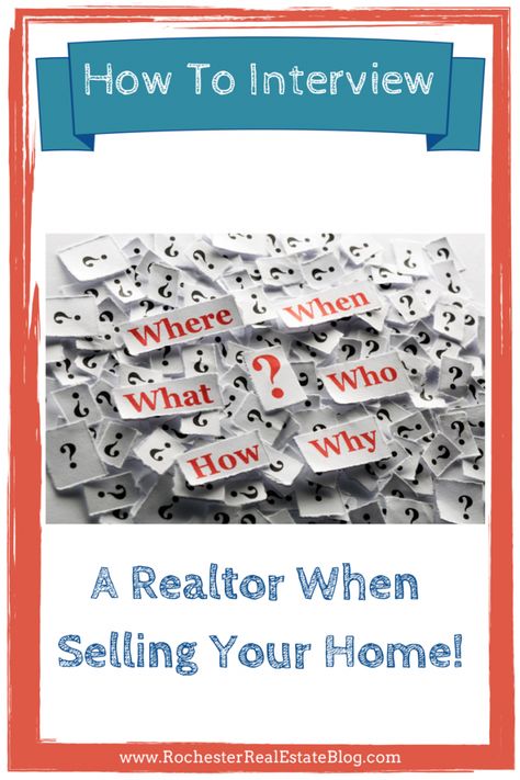 How to Interview a Realtor When Selling Your Home How To Interview, Sell House Fast, Real Estate Blog, What Questions, Home Selling, Selling Your Home, Real Estate Advice, Sell Your House Fast, Home Selling Tips