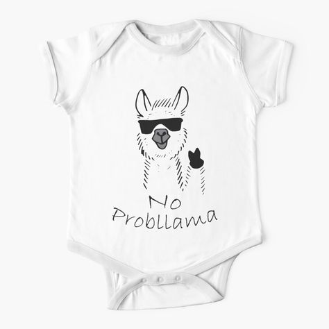 Get my art printed on awesome products. Support me at Redbubble #RBandME: https://www.redbubble.com/i/baby-onesie/Llama-No-ProbLlama-T-shirt-Llama-Fanny-Mug-Cute-Llama-Design-Amazing-Gift-for-Everybody-Llama-Inspiration-Cute-Design-No-Probllama-Design-by-RedBoyShop/46867712.P5P5Q?asc=u Cute Llama, Baby One Piece, Cute Design, Cricut Ideas, Shower Gifts, Baby Romper, Lightweight Hoodie, Simple Dresses, Llama