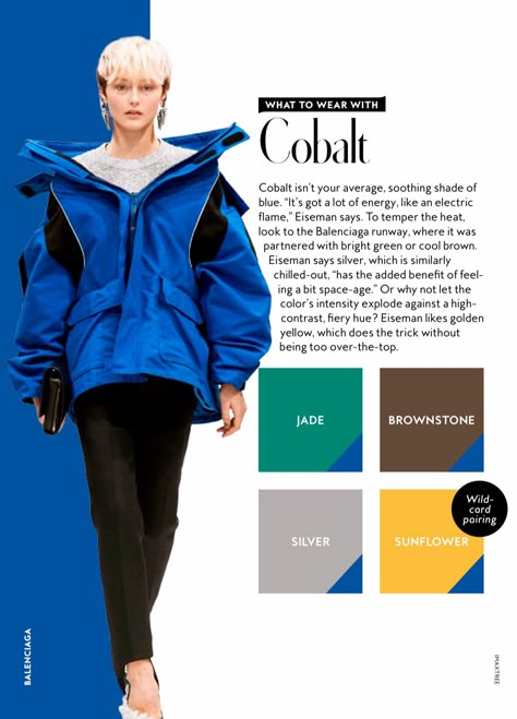 F/W 2016 COLOROLOGY Analogous Colours In Fashion, Color Crash Course, Instyle Color Crash Course, Colour Combinations Fashion, Color Combos Outfit, Blue Cobalt, Color Combinations For Clothes, Color Guide, Color Book