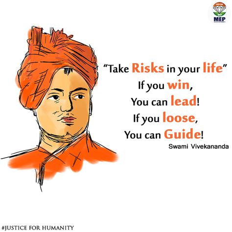 without facing risks you never succeed. be confident and take a lead. that is the spirit peoples have.  #SwamiVivekananda #TuesdayThoughts  #NowheraShaikJusticeForHumanity #AIMEP #JusticeForHumanity http://nowherashaik.org Student Life Quotes, Thoughts On Education, Motivation Thoughts, Focus Quotes, Strong Motivational Quotes, Swami Vivekananda Quotes, Cool Signatures, Strong Mind Quotes, Hard Quotes