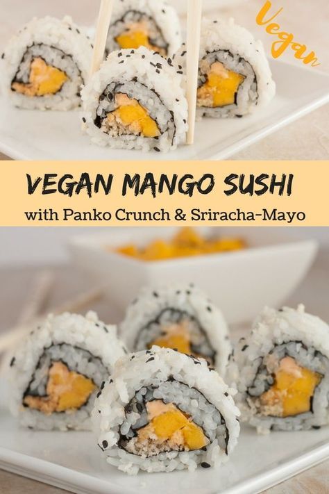 Vegan Inside-Out-Sushi with Mango, Panko and Sriracha Mayo | Healthy Vegan (follow me) Vegan Sushi Recipes, Mango Sushi, Vegan Sushi Rolls, Vegetarian Sushi, Sriracha Mayo, Vegan Sushi, Homemade Sushi, Fast Recipes, Daniel Fast