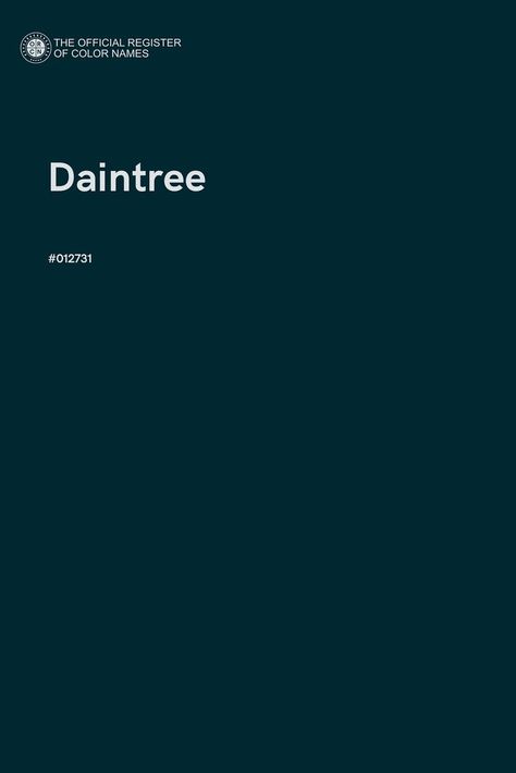 Daintree - Color Name of Hex #012731 Caran Dache Luminance Color Chart, Dan Color, Pantone Rgb, Pantone Shade Card, Pantone Cmyk, Blue Color Hex, Airplane Icon, Pantone Colour Palettes, Color Design Inspiration