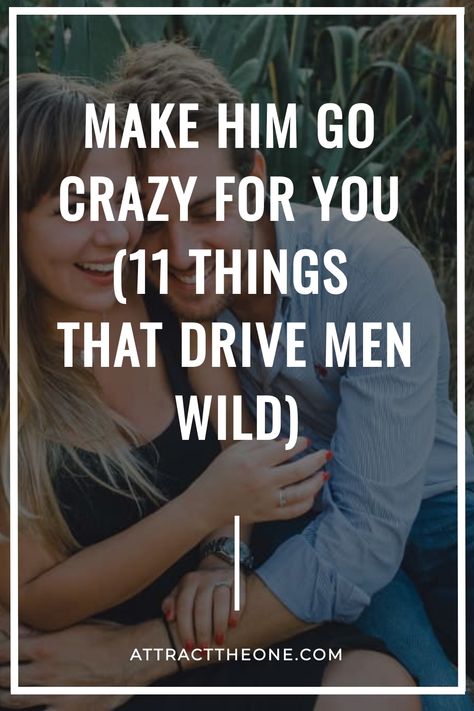 Want that man wrapped around your finger? Here’s how to make him go crazy for you without even trying. How To Make My Man Want Me, How To Make Men Obsessed With You, How To Make Him Crazy, How To Make A Guy Go Crazy Over You, How To Make Your Man Want You, How To Seduce A Married Man, Moves To Make On Your Boyfriend, How To Make A Man Want You, How To Make Him Go Crazy For You