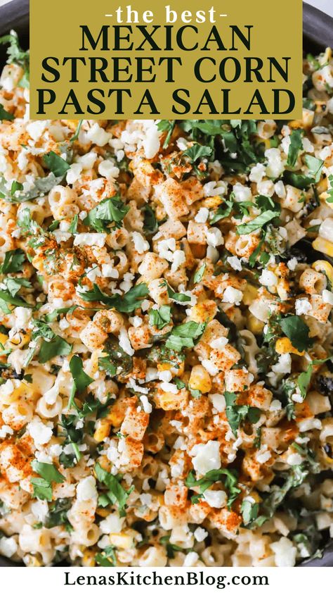 Try this Mexican Street Corn Pasta Salad for a fusion of vibrant Italian and Mexican flavors! It features fire-roasted corn, zesty chipotle lime dressing, and creamy cotija cheese, creating a perfect balance of tangy, spicy, and savory notes. Serve it as a refreshing side dish at your next summer barbecue or potluck. Street Corn Pasta Salad Ditalini, Mexican Cold Salad Recipes, Mexican Sweet Corn Pasta Salad, Street Corn Salad Pasta, Roasted Corn Pasta Salad, Refreshing Appetizers For Summer, Mexican Corn Pasta Salad, Mexican Sides For Party, Cotija Cheese Recipes