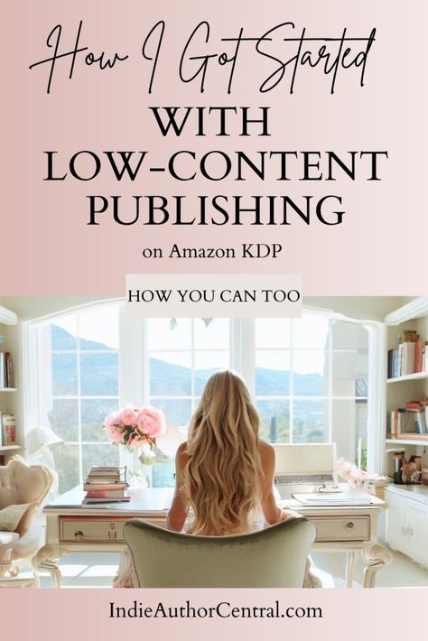 How I Got Started Publishing Low Content Books on Amazon – Indie Author Central How To Publish A Journal On Amazon, Publishing On Amazon, How To Make A Journal To Sell On Amazon, Low Content Publishing, How To Publish A Book On Amazon, Self Publishing On Amazon, Low Content Book Ideas, Selling Journals, Amazon Kdp Low Content