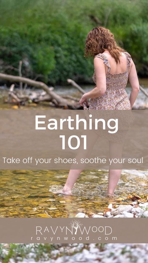 woman with her back to us, wading ankle deep in a stream with a rocky bed. trees in the background. Grounding Shoes Earthing, Earthing Shoes, Grounding Shoes, Grounding Exercises, Earthing Grounding, Green Witchcraft, Stronger Immune System, Take Off Your Shoes, Earth Shoes