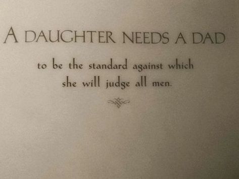 Father Leaving Daughter Quotes, Father And Daughter Aesthetic Quotes, Father Daughter Issues Quotes, Single Father Quotes, Short Daughter Quotes From Mom, Proud Of You Quotes Daughter, Fatherless Daughter Quotes, Short Daughter Quotes, Single Dad Quotes