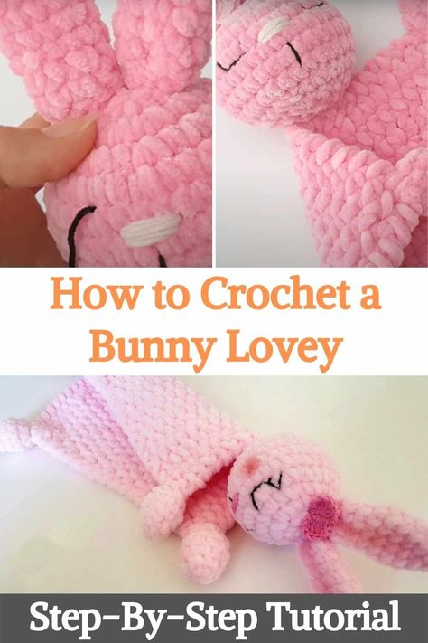 Bunny Blanket Crochet Free Pattern, Blanket Yarn Lovey Pattern, Crochet Lovey With Blanket Yarn, Quick Crochet Baby Toys, Free Bunny Lovey Crochet Pattern, Crochet Plush Lovey, Rabbit Lovey Crochet Pattern, Crochet Bunny Blanket Free Pattern, Crochet Bunny Lovey Free Pattern Easy