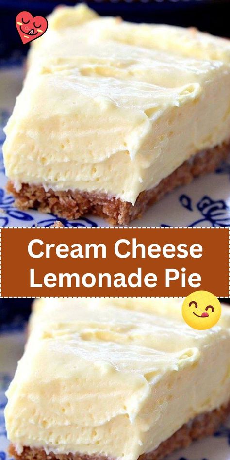 Cream Cheese Lemonade Pie, Desserts Lemon, Pie Homemade, Flavored Cream Cheeses, Lemonade Pie, Creamy Pie, Cream Cheese Pie, Bake Dessert, Pudding Desserts