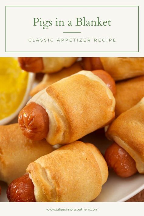 Classic Pigs in a blanket appetizers #recipe Pigs In A Blanket Recipe, Southern Appetizers, Appetizers Easy Dips, Classic Appetizers, Night Food, Pigs In A Blanket, Favorite Appetizers, Super Easy Recipes, Southern Cooking