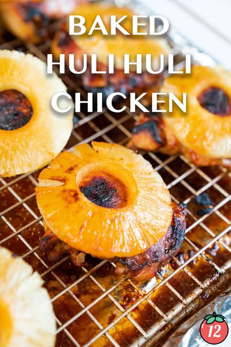 Baked Huli Huli Chicken | 12 Tomatoes Baked Huli Huli Chicken Recipe, Hula Chicken, Baked Huli Huli Chicken, Different Chicken Recipes, Hawaiian Foods, Huli Chicken, Huli Huli, Huli Huli Chicken, 12 Tomatoes Recipes