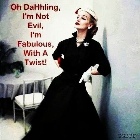 Quotes Sassy, Im Fabulous, Sassy Girl, Super Quotes, Retro Humor, Sassy Quotes, Trendy Quotes, Quotes About Moving On, Vintage Humor