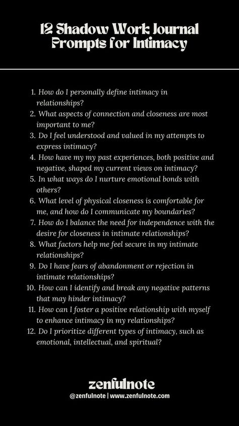 Exploring your thoughts and feelings about intimacy can deepen your understanding of your relationship dynamics and personal needs. Reflecting on these questions can deepen your self-awareness and help you create more fulfilling and meaningful connections with others. It's important to continually reassess your relationship with intimacy as it evolves over time. Shadow Work Journal Prompts Relationships, Shadow Work Journal Prompts, Work Journal Prompts, Shadow Work Spiritual, Relationship Journal, Shadow Work Journal, Job Interview Advice, Journal Questions, Healing Journaling