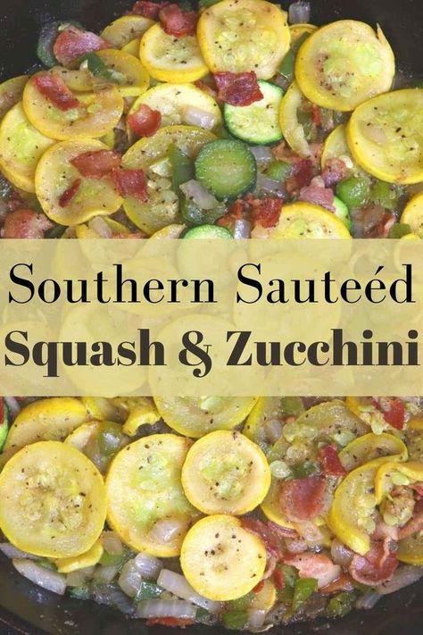 Squash Zucchini Okra, Yellow Squash And Bacon Recipes, Ways To Make Zucchini And Squash, Southern Zucchini Recipes, Sautéed Yellow Squash, Southern Yellow Squash Recipes, Yellow Squash And Zucchini Recipes Stir Fry, Best Zucchini Side Dish, Saute Squash And Zucchini