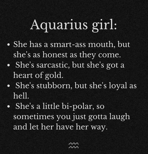 Aquarius Girlfriend Traits, Aquarius I Am Her, Aquarius Personality Traits Women, Aquarius Crushing, Aquarius Facts Personality Types, Aquarius Girlfriend, Aquarius Witch, Aquarius Vibes, Dont Look Back Quotes