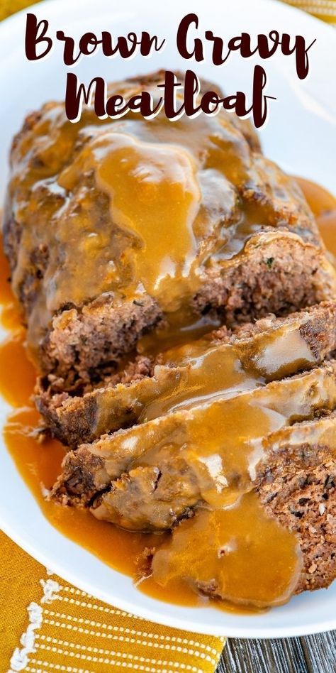 RECIPE FOR BROWN GRAVY MEATLOAF Meatloaf No Tomato Sauce, Meatloaf No Ketchup Recipes, Meatloaf With Gravy Recipes Easy, Meatloaf With Beef Gravy, Brown Meatloaf Recipes, Easy Meatloaf Recipe Without Ketchup, Meatloaf Without Ketchup Recipes, Meatloaf With No Ketchup, Hot Meatloaf Sandwich With Gravy