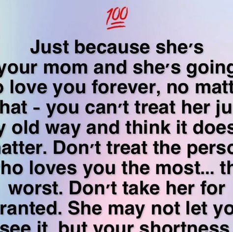 Be Positive Be Happy on Instagram: "Just because she’s your mom 🥺💔" Respect Mom Quotes, Boyfriend Mom Quotes, Mom Of Both Quotes, Just Because Shes Your Mom, Mom Shaming Quotes, Treat Your Mom Right Quotes, Being A Good Mom Quotes, Call Me Mommy Quotes, Call Your Mom