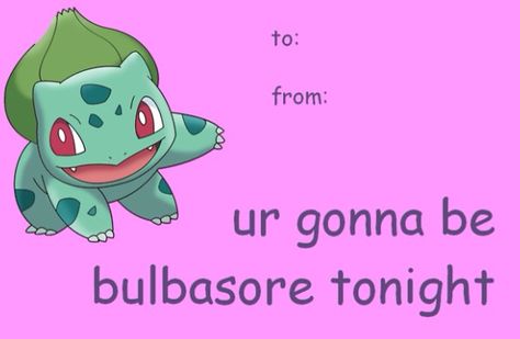 Pokemon Valentines card Valentine Ecards Funny, Pokemon Valentine's, Valentines Day Cards Tumblr, Meme Valentines Cards, Valentine Memes, Crafting Quotes Funny, Bad Valentines Cards, Pokemon Valentine, Dirty Valentine