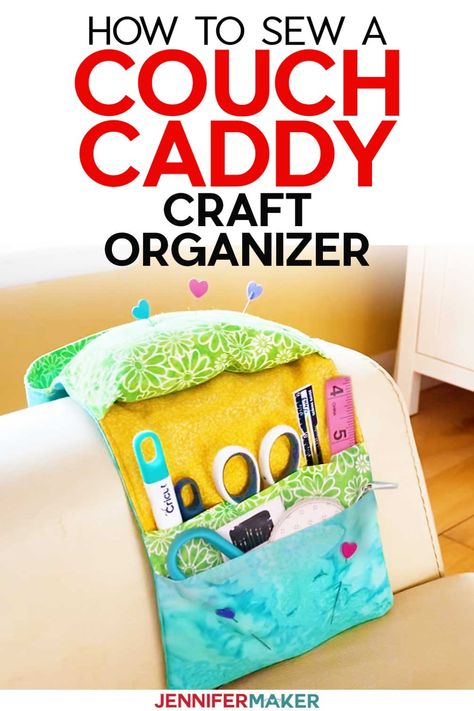 Arm Chair Caddy Pattern, Cricut Organization, Couch Caddy, Sewing Tools Organizer, Jennifer Maker, Sewing Caddy, Craft Organizer, Organization Storage, Work Diy