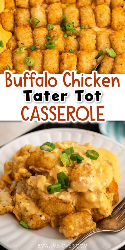 Buffalo Chicken Tater Tot Casserole - Crispy tater tots and tender chicken in a cheesy sauce! This easy to make family friendly casserole will have everyone lining up for seconds! If you love buffalo chicken dip, you'll love this meal! Meals Using Tater Tots, Buffalo Chicken Dip Casserole, Tator Tot Buffalo Chicken Casserole, Tatortot Hotdish, Buffalo Chicken Tater Tot Casserole, Tator Tot Recipe, Casserole Dish Recipes, Hot Sauce Chicken, Chicken Tater Tot Casserole