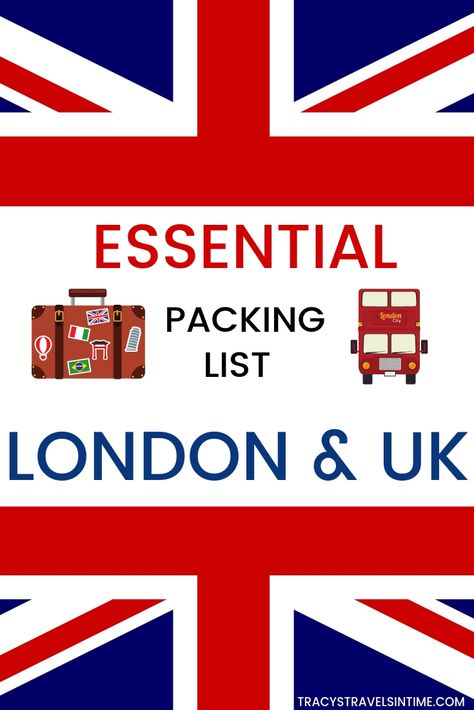 Essential UK packing list for all seasons London Travel Checklist, Packing For Uk In Fall, Travel London Tips, Uk Packing List Summer, Packing For England Summer, Packing For London In March, Packing For London In November, Uk Travel Tips, London Packing List Fall