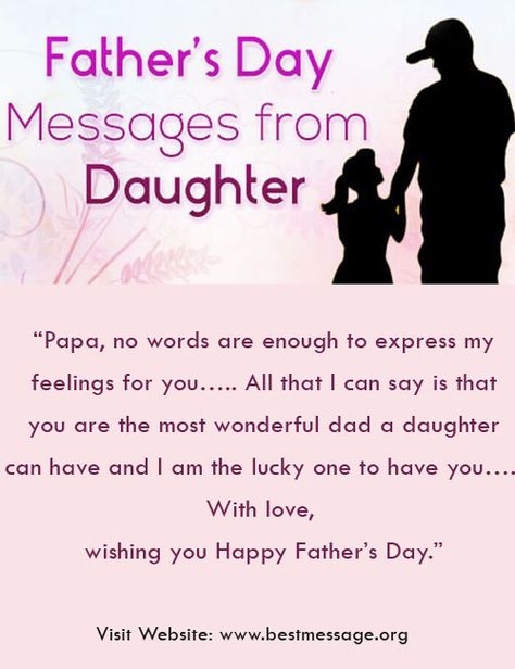 Latest collection of beautiful Happy Father’s Day text messages and lovely quotes for daughters to wish their daddy on fathers day to express their love to their papa. For Fathers Day Quotes, Father Birthday Quotes Father Birthday Quotes From Daughter, Father’s Day Text Message From Daughter, Message From Daughter To Father, Wishes For Fathers Day, Father Day Wishes From Daughter, Happy Fathers Day Wishes From Daughter, Happy Father's Day Quotes From Daughter, Happy Fathers Day Quotes From Daughter