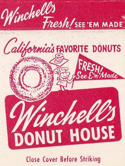 We also had Winchell's in Minnesota - some good college memories from that place! Donut Signs, Ice Cream Snacks, Candy Ice Cream, Vintage Restaurant, San Jose California, Ventura County, Donut Shop, Retro Ads, California Love