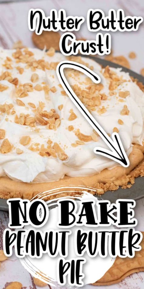 Nutter Butter Crust, No Bake Peanut Butter Pie, Easy Peanut Butter Pie, Butter Desserts, Baking Recipes Pie, Peanut Butter Oatmeal Bars, Homemade Graham Cracker Crust, Baked Sweets, Butter Crust