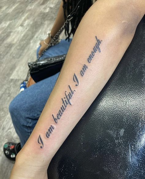 Matching Tattoos For Couples Black, I Am Enough Tattoo, Enough Tattoo, Phrase Tattoos, Chic Tattoo, Small Forearm Tattoos, Gorgeous Tattoos, Black Girls With Tattoos, Forearm Tattoo Women