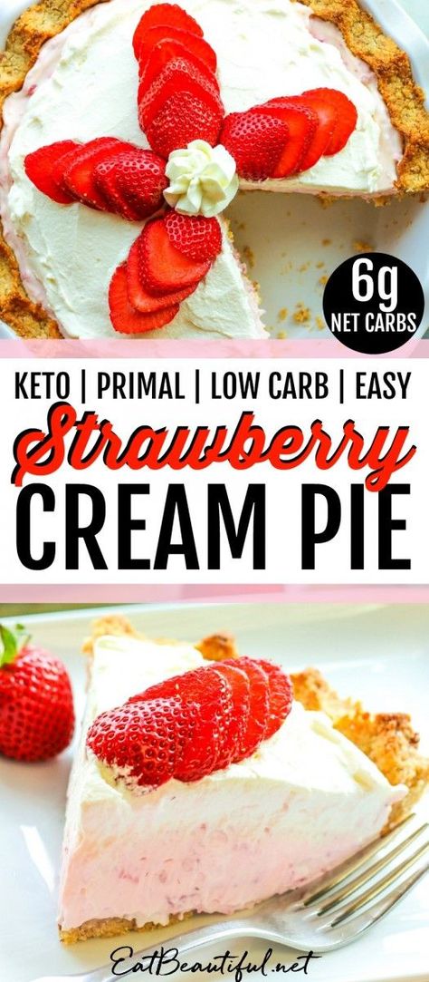 Keto Strawberry Cream Pie, Pie With Shortbread Crust, Primal Desserts, Shortbread Pie Crust, Strawberry Cream Pie, American Dessert, Strawberry Cream Pies, Eat Beautiful, Recipe Categories