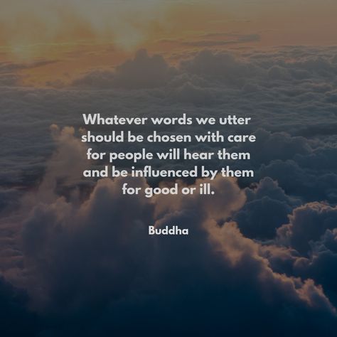 The quote reminds us to choose our words carefully, as they can influence people for good or ill. We must be mindful of the impact our words have on others and choose them intentionally to create positive relationships. Impact On People Quotes, Influence People, Buddha Quote, Thought Quotes, How To Influence People, Be Mindful, Deep Thought, People Quotes, Deep Thought Quotes