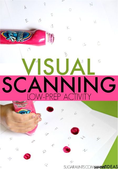 Visual Scanning is needed for looking in all directions with the eyes to locate an object or to avoid obstacles when walking in a crowded classroom.  A visual scanning activity is one way to build visual perception  needed for locating an item on a shelf, finding a matching sock in an overstuffed drawer, and finding a ... Read more Visual Motor Activities, Visual Therapy, Dot Marker Activities, Visual Perception Activities, Bilateral Coordination, Visual Processing, Visual Tracking, Eye Tracking, Vision Therapy