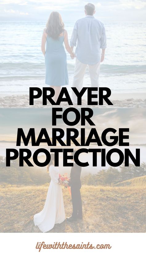 Prayer for Marriage Protection: In Defense of Lasting Marriage - Life with the Saints Prayer For Marriage, Lasting Marriage, Prayer For My Marriage, Prayer For Husband, Biblical Marriage Quotes, Let's Pray, Prayer For Protection, Marriage Prayer, Prayers For Strength