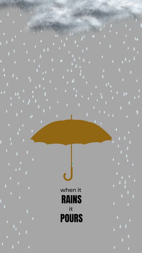 Rains It Pours Quotes, When It Rains It Pours, Rain Chain, When It Rains, Rain Photography, Digital Wallpaper, Galaxy Wallpaper, Wallpaper Quotes, Lock Screen Wallpaper