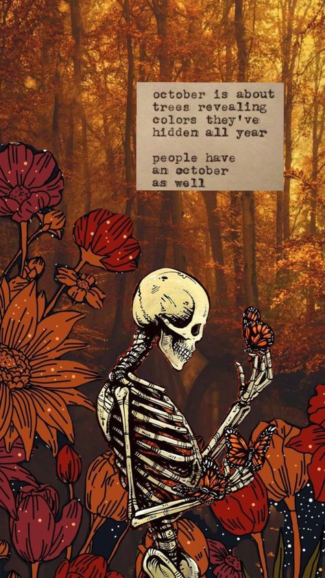 #fall #fallaesthetic #skeleton #halloween #halloweenaesthetic #october #octobervibes #shuffles #inspo #shufflesart #collageart #orange #orangeaesthetic #flowers Fall Skeleton Wallpaper, Halloween Aesthetic Quotes, Spoopy Skeleton, October Wallpapers, Orange Skeleton, Good Person Quotes, Fall Skeleton, October Girl, Skeleton Artwork