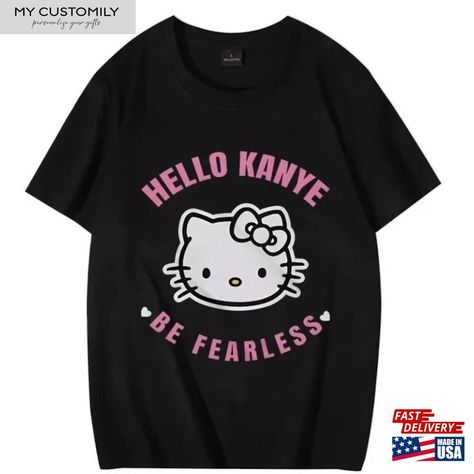 Kanye T Shirt, Kanye West Shirt, Be Fearless, Girl With Sunglasses, Hip Hop Streetwear, Boys Sneakers, Loose Shorts, Girls Sneakers, T Shirt Men