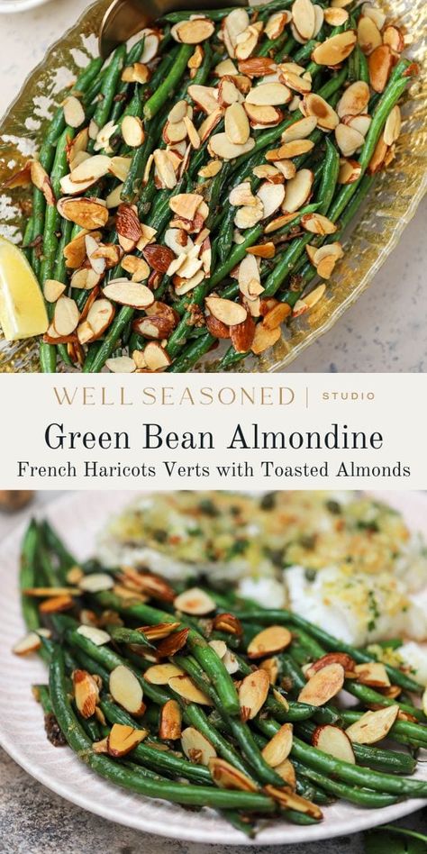 French Green Bean Recipes, Green Beans With Almonds, Green Beans Almondine, Green Beans Side Dish, Vegetarian Thanksgiving Recipes, French Beans, Vegetable Side Dish, Cooking Green Beans, Holiday Dishes