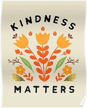 Quotes Of Kindness, Kindness Photos, Dress Sticker, Kindness Matters, Art Clothing, Clothing Gifts, Inspirational Artwork, Happy Words, Pretty Words